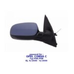 RETROVISEUR DROIT PASSAGER AVEC GLACE OPEL CORSA C 09/2000 A 06/2006